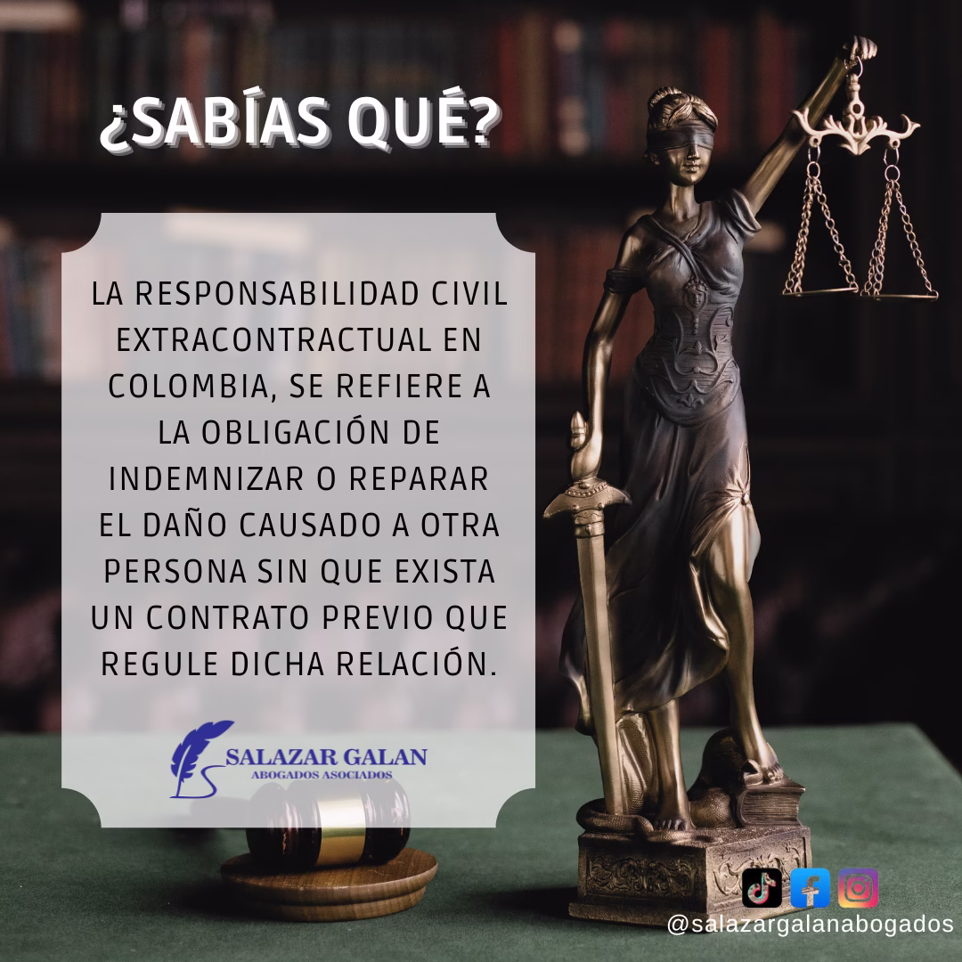 Responsabilidad civil extracontractual en Colombia