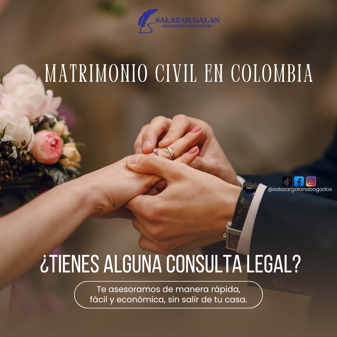 Matrimonio civil en colombia, nuestro blog juridico, derecho familiar, abogados en bello, abogados en medellin