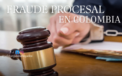Fraude procesal en Colombia