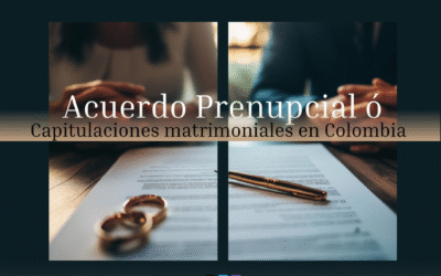 Acuerdos Prenupciales en Colombia