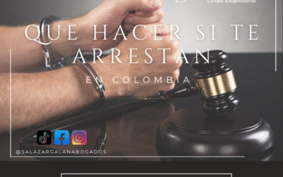 Que hacer si te arrestan en Colombia