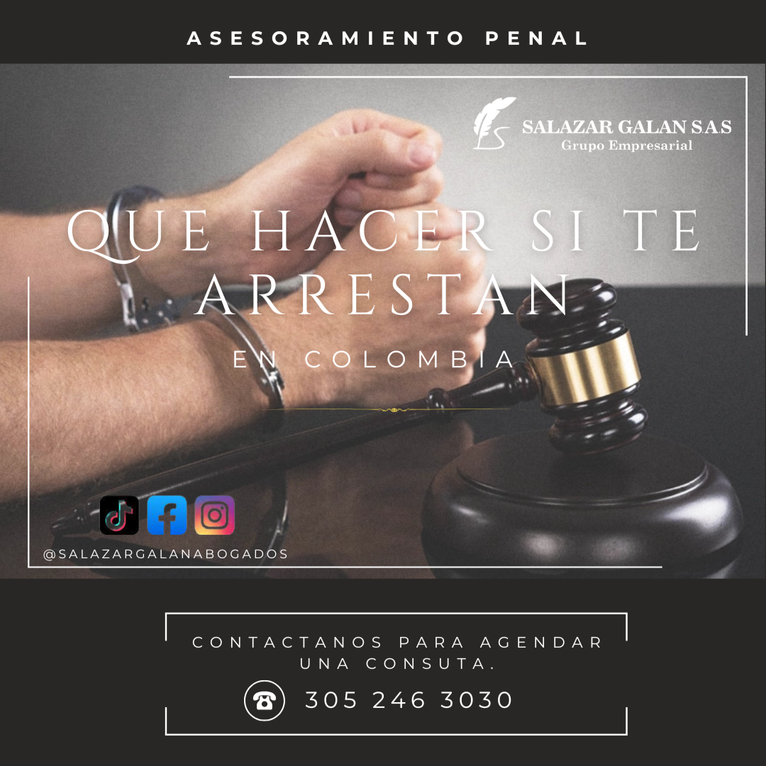 Que hacer si te arrestan en Colombia