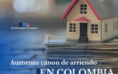 Aumento arbitrario del canon de arriendo en Colombia