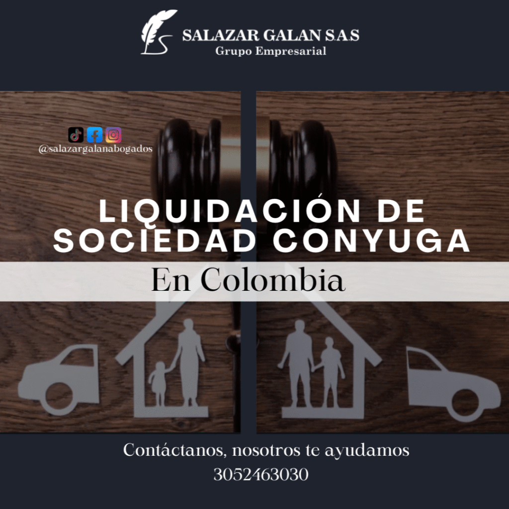 Liquidación de sociedad conyugal en Colombia