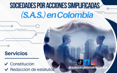 Sociedades por Acciones Simplificadas (S.A.S.) en Colombia – Ley 1258 de 2008