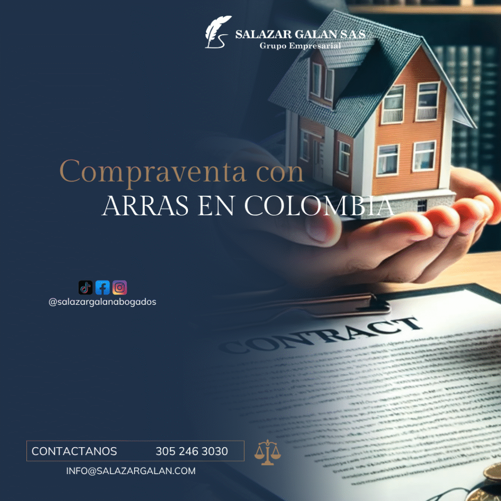 Compraventa con arras en Colombia