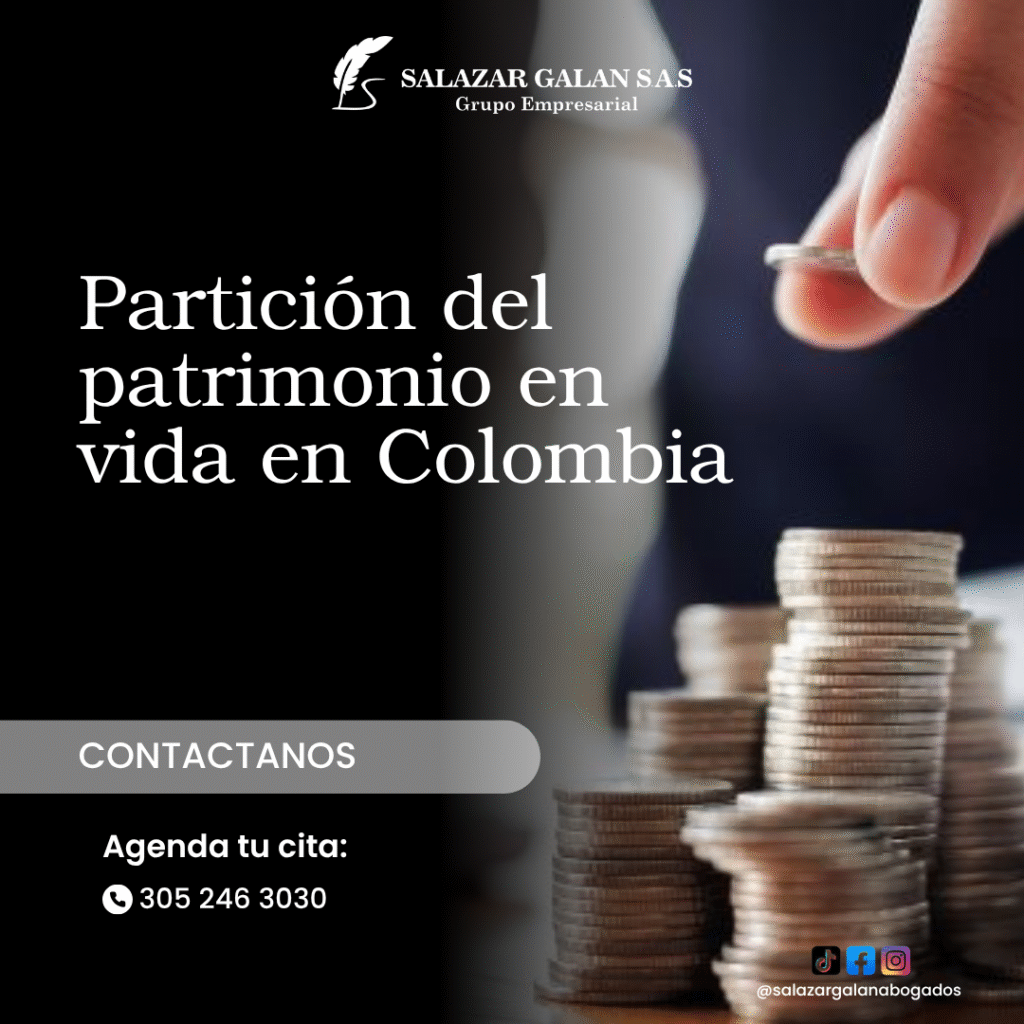 Partición del patrimonio en vida en Colombia