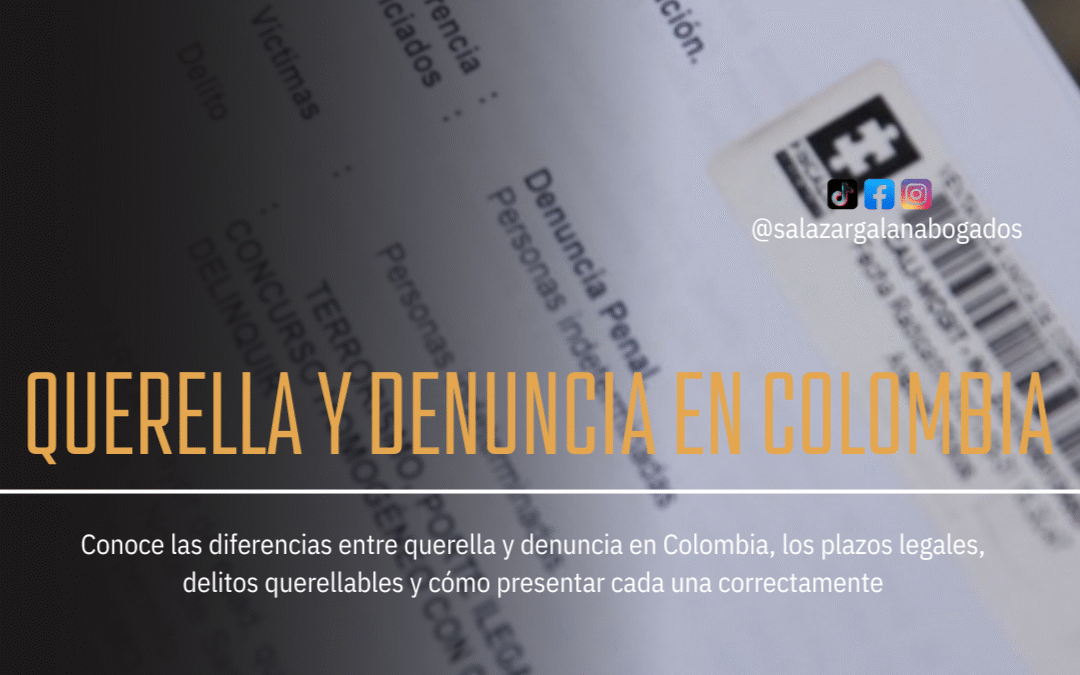 Querella y denuncia en Colombia