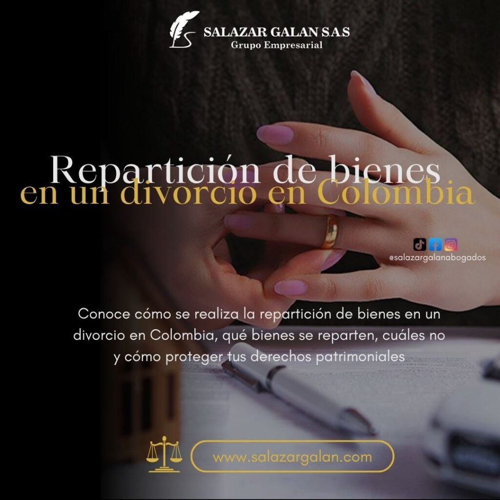 Repartición de bienes en un divorcio en Colombia