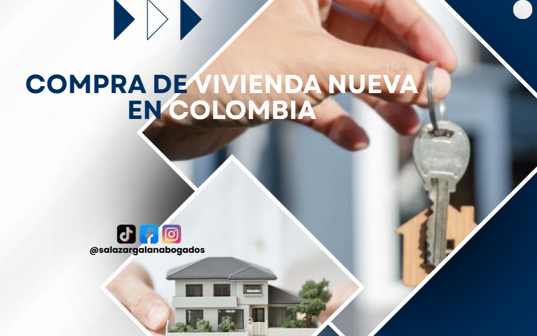 Compra de vivienda nueva en Colombia